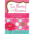 To Blessed To Be Stressed Book